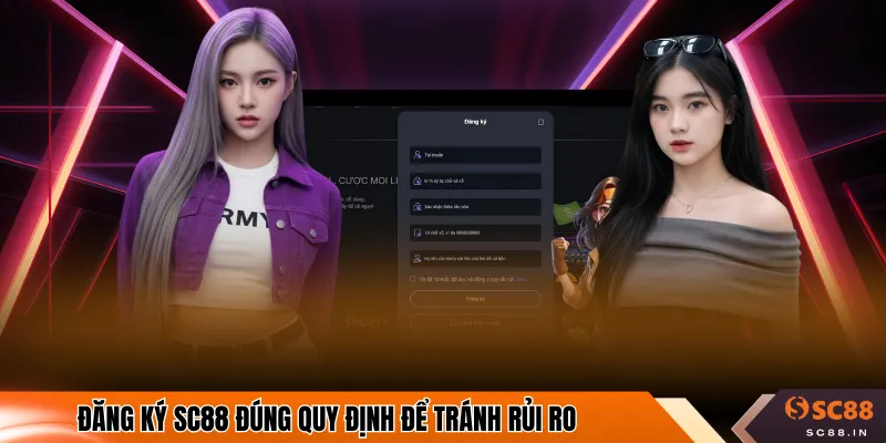 Đăng ký SC88 đúng quy định để tránh rủi ro