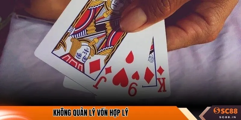 Không quản lý vốn hợp lý